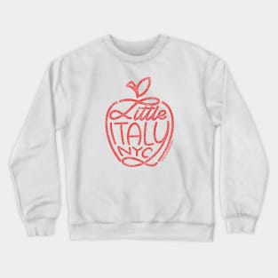 Little Italy - Big Apple Crewneck Sweatshirt